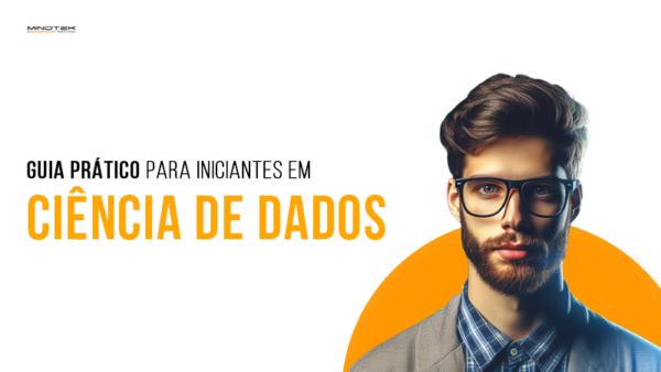 Guia prático de Ciência de dados para iniciantes Mindtek